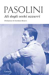 Libro Alì dagli occhi azzurri Pier Paolo Pasolini