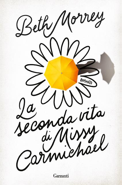 La seconda vita di Missy Carmichael - Beth Morrey - copertina