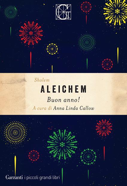 Buon anno! - Shalom Aleichem,Franco Bezza,Haim Burstin,Anna Linda Callow - ebook