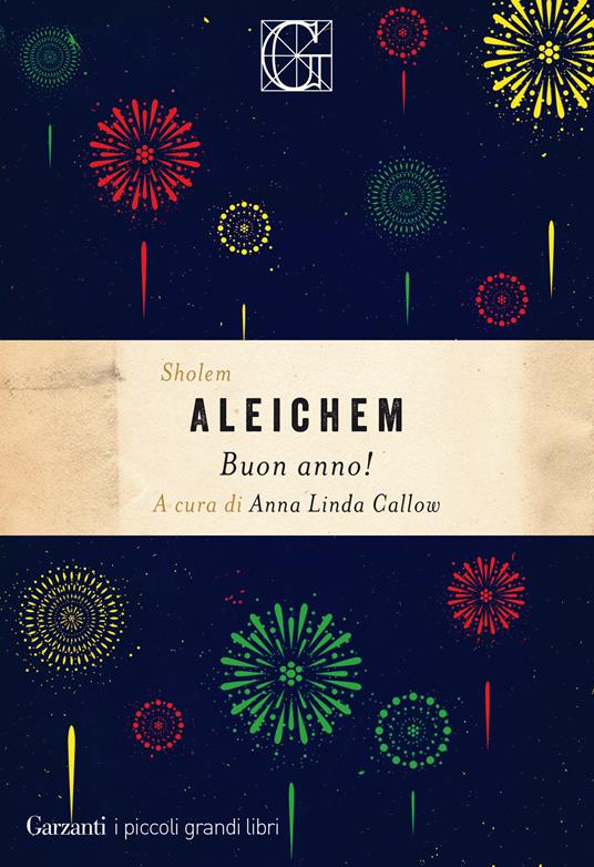 Buon anno! - Shalom Aleichem,Franco Bezza,Haim Burstin,Anna Linda Callow - ebook