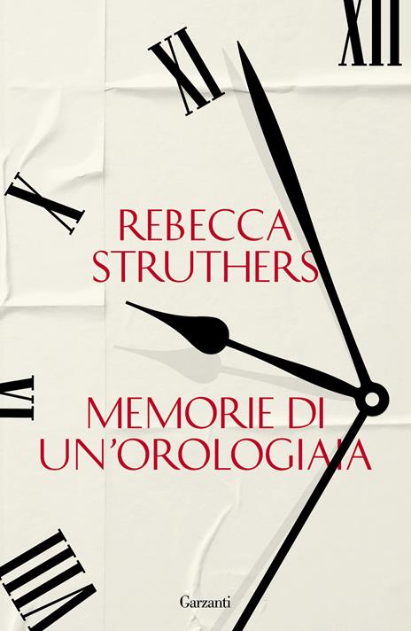 Memorie di un'orologiaia - Rebecca Struthers - copertina