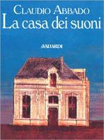La casa dei suoni - Claudio Abbado - copertina
