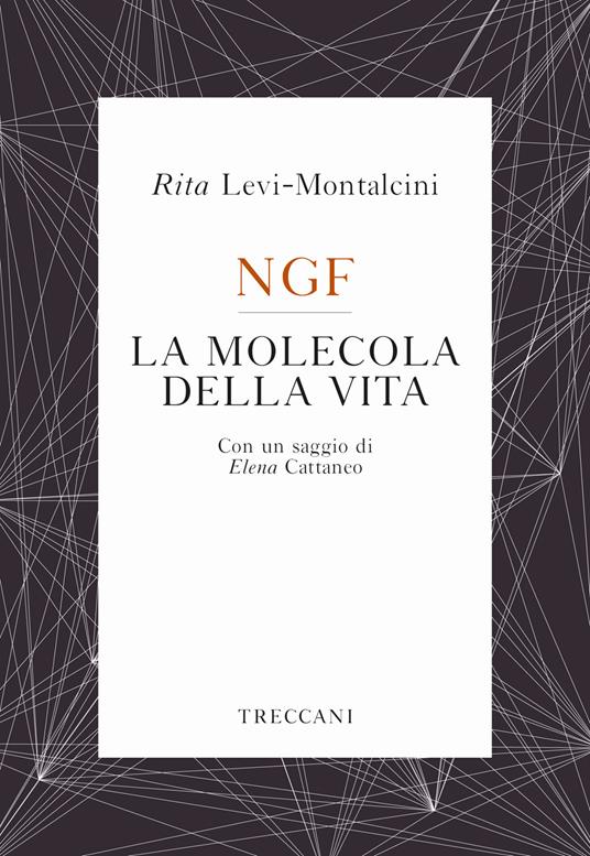NGF. La molecola della vita - Rita Levi-Montalcini - copertina