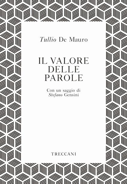 Il valore delle parole - Tullio De Mauro - ebook