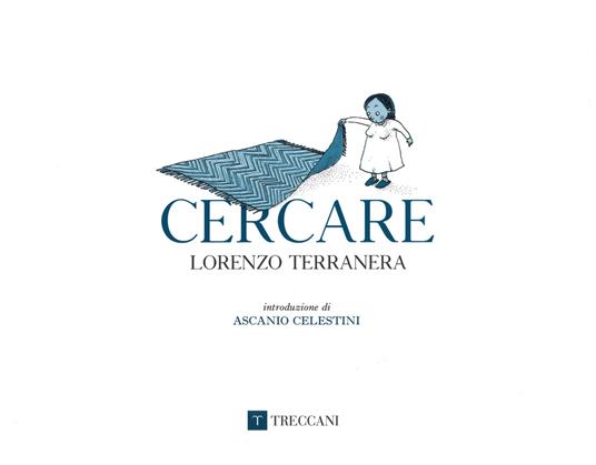 Cercare. Ediz. illustrata - Lorenzo Terranera - copertina