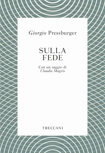 Sulla fede - Giorgio Pressburger - ebook