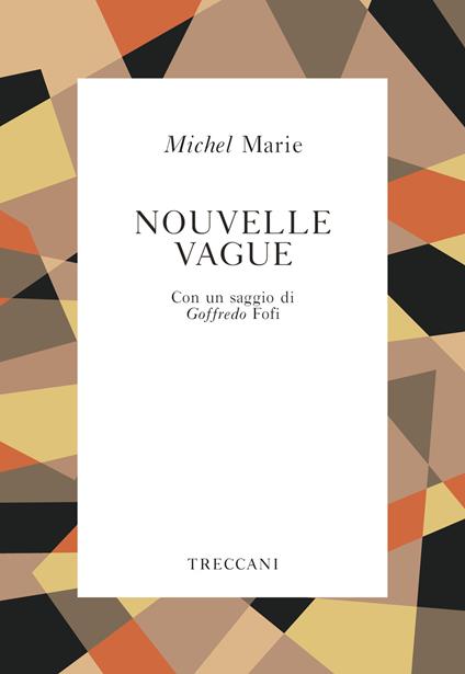 Nouvelle Vague - Michel Marie - ebook