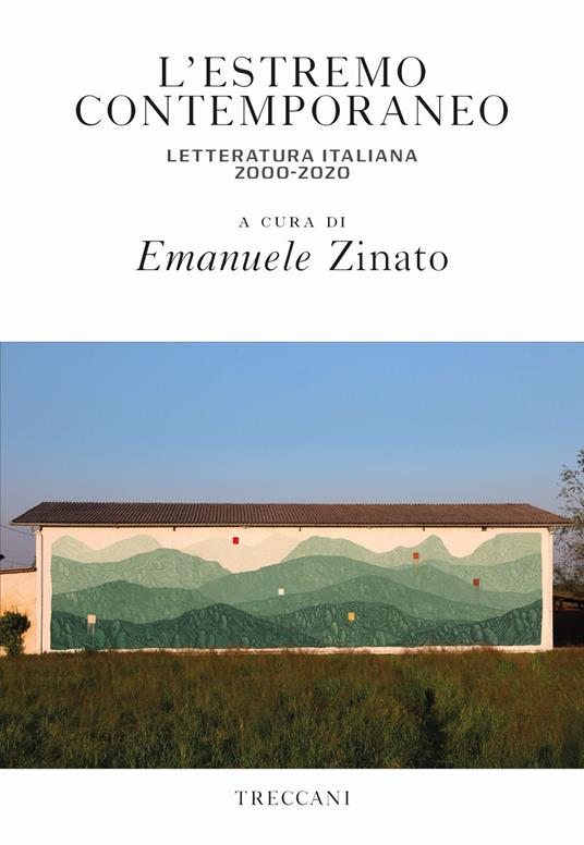 L' estremo contemporaneo letteratura italiana 2000-2020 - copertina