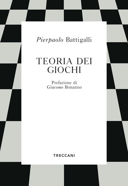 Teoria dei giochi - Pierpaolo Battigalli - ebook