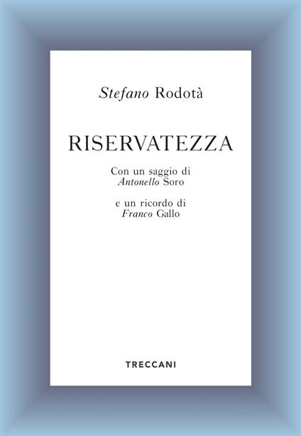 Riservatezza - Stefano Rodotà - copertina