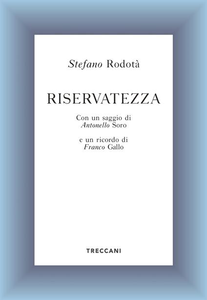 Riservatezza - Stefano Rodotà - copertina