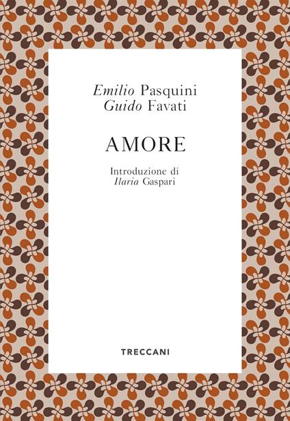 Amore - Guido Favati,Emilio Pasquini - copertina