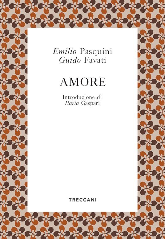 Amore - Guido Favati,Emilio Pasquini - copertina
