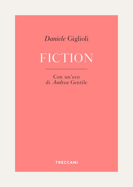 Fiction - Daniele Giglioli - ebook