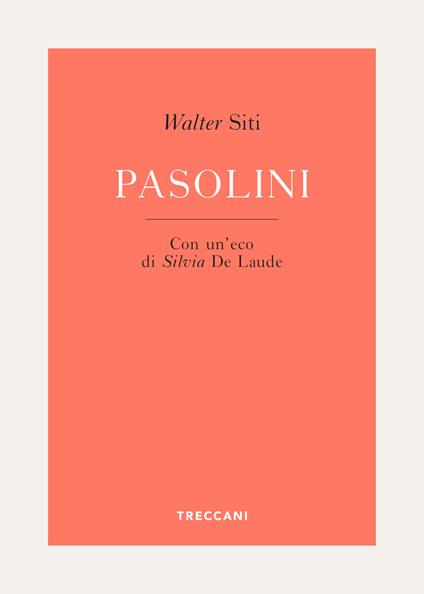 Pasolini - Walter Siti - ebook