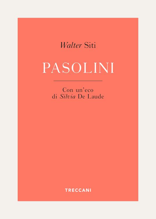 Pasolini - Walter Siti - ebook
