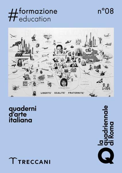 Quaderni d'arte italiana. Ediz. bilingue. Vol. 8: Formazione-Education - copertina