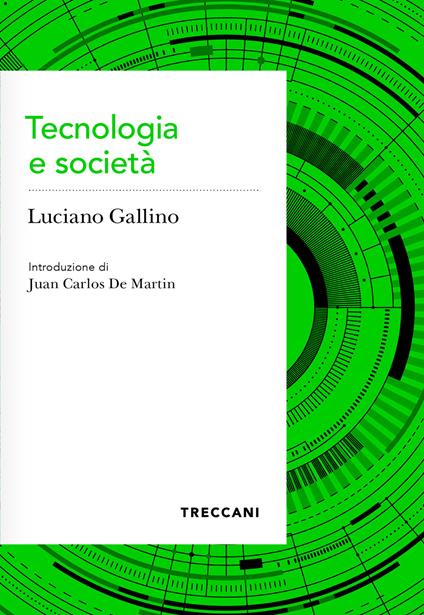 Tecnologia e società - Luciano Gallino - copertina