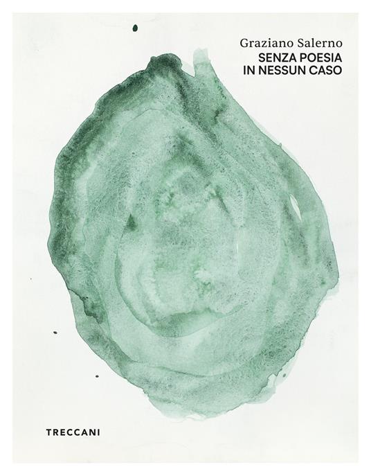 Graziano Salerno. Senza poesia in nessun caso. Ediz. a colori - copertina
