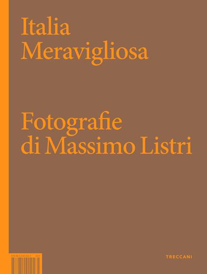 Italia meravigliosa - Luciano Canfora,Massimo Bray - copertina