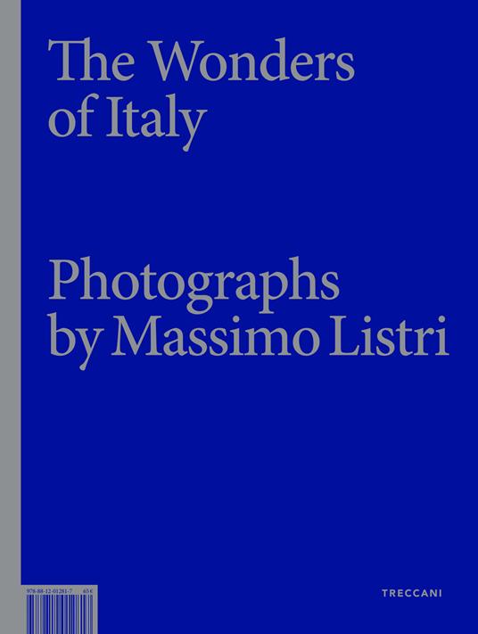 The wonders of Italy - Luciano Canfora,Massimo Bray - copertina