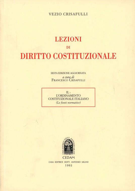 Lezioni di diritto costituzionale. Vol. 2/1: L'Ordinamento costituzionale italiano - Vezio Crisafulli - copertina