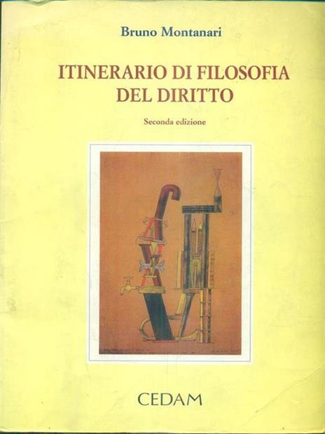 Itinerario di filosofia del diritto - Bruno Montanari - 2