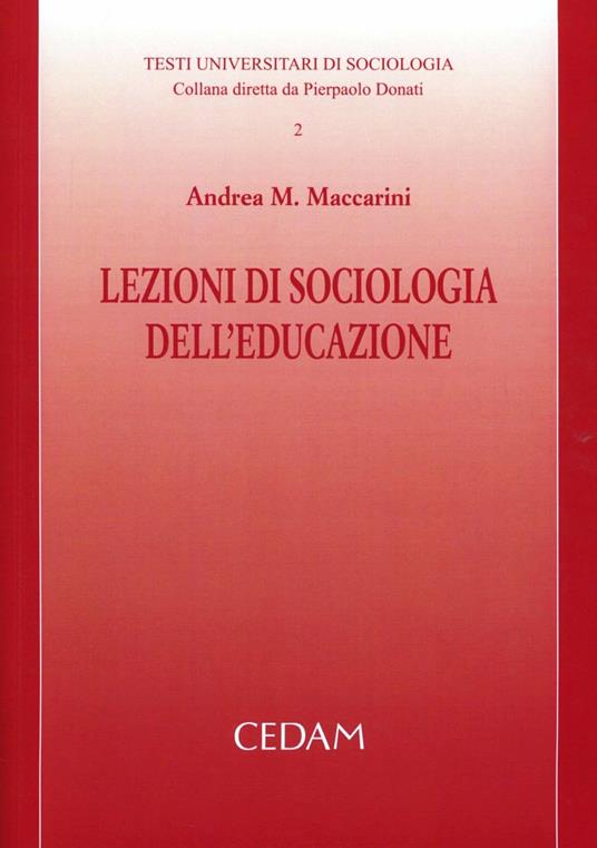 Lezioni di sociologia dell'educazione - Andrea M. Maccarini - copertina