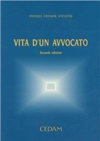 Vita d'un avvocato - Franzo Grande Stevens - copertina