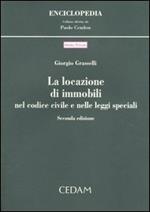 La locazione di immobili nel Codice civile e nelle leggi speciali