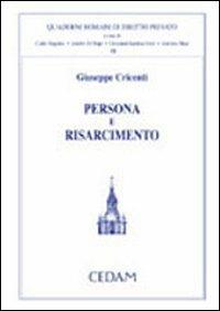 Persona e risarcimento - Giuseppe Cricenti - copertina