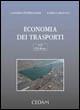 Economia dei trasporti. Con CD-ROM