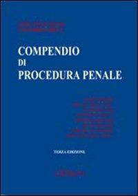 Compendio di procedura penale - Giovanni Conso,Vittorio Grevi - copertina