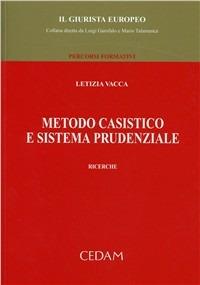 Metodo casistico e sistema prudenziale - Letizia Vacca - copertina