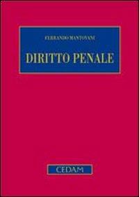 Diritto penale. Parte generale - Ferrando Mantovani - copertina