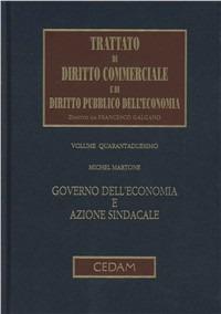 Governo dell'economia e azione sindacale - Michel Martone - copertina