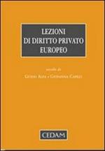 Lezioni di diritto privato europeo