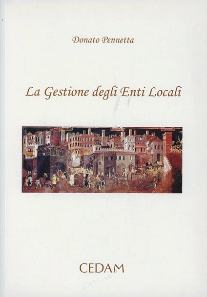 La gestione degli enti locali - Donato Pennetta - copertina