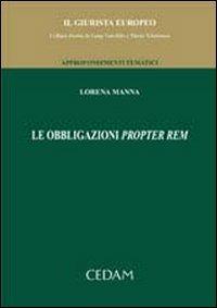 Le obbligazioni propter rem - Lorena Manna - copertina