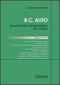 RC auto. Manuale per il risarcimento del danno - Lodovico Molinari - copertina