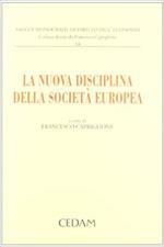La nuova disciplina della società europea