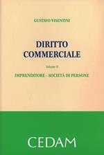 Diritto commerciale. Vol. 2: Imprenditore. Società di persone