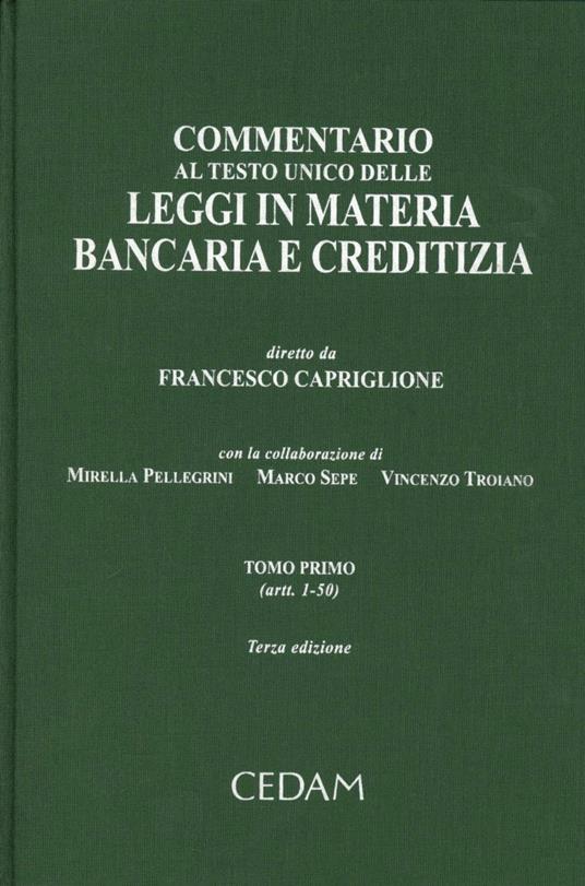 Commentario al Testo Unico delle leggi in materia bancaria e creditizia - copertina