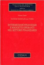 Intermediari finanziari e soggetti operanti nel settore finanziario