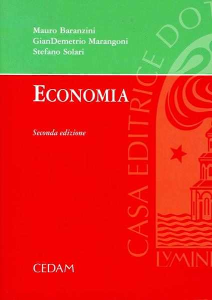 Economia - Mauro Baranzini,Giandemetrio Marangoni,Stefano Solari - copertina