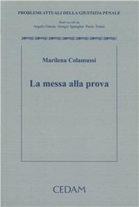 La messa alla prova - Marilena Colamussi - copertina
