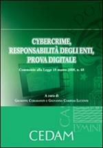 Cybercrime, responsabilità degli enti, prova digitale. Commento alla Legge 18 marzo 2008, n. 48
