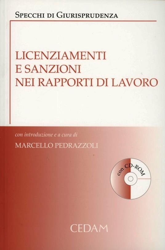 Licenziamenti e sanzioni nei rapporti di lavoro. Con CD-ROM - copertina