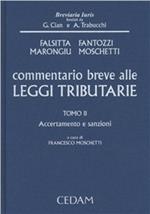 Commentario breve alle leggi tributarie. Vol. 2: Accertamento e sanzioni