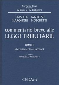 Commentario breve alle leggi tributarie. Vol. 2: Accertamento e sanzioni - copertina